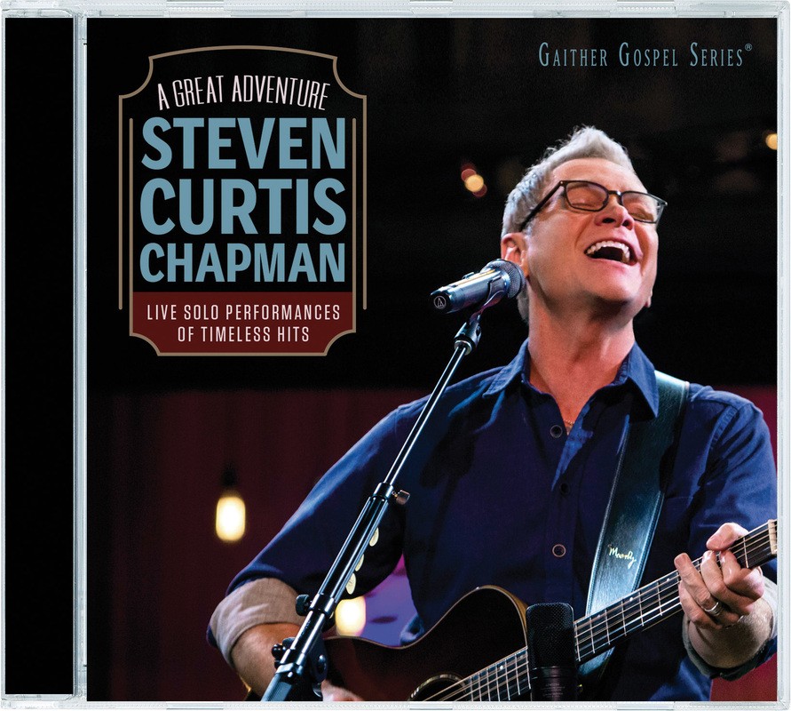 A Great Adventure: The Best of Steven Curtis Chapman
